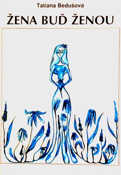 obálka: ŽENA BUĎ ŽENOU