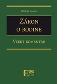 obálka: Zákon o rodine - Veľký komentár