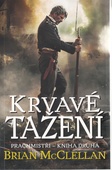 obálka: Krvavé tažení - Prachmistři