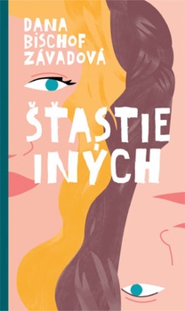 obálka: Šťastie iných