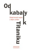 obálka: Od kabaly k Titaniku
