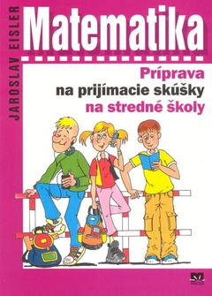 obálka: Matematika-Príprava na prijímacie skúšky na stredné