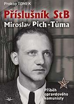 obálka: Příslušník StB Miroslav Pich