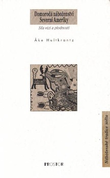 obálka: Domorodá náboženství Severní Ameriky