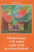 obálka: Okultní hnutí v 19. století a jeho vztah ke světové kultuře