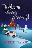 obálka: Doktore, šťastný a veselý!