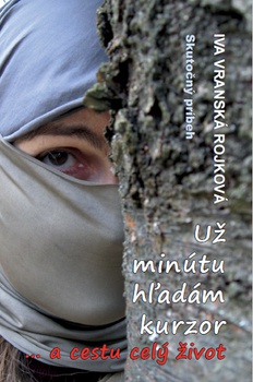 obálka: Už minútu hľadám kurzor a cestu celý život