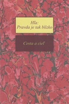 obálka: Hľa: Pravda je tak blízko 1 - Cesta a cieľ