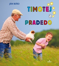 obálka: Timotej a pradedo