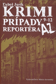 obálka: Krimi prípady reportéra AZ 9 – 12
