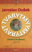 obálka: Jaroslav Dušek - Tvarytmy