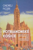 obálka: Potrianonské Košice