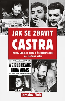 obálka: Jak se zbavit Castra