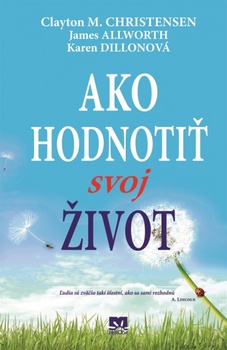 obálka: Ako hodnotiť svoj život