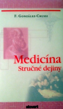 obálka: MEDICÍNA - STRUČNÉ DEJINY