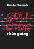 obálka: Goli otok - Titův gulag