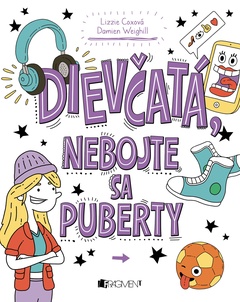obálka: Dievčatá, nebojte sa puberty