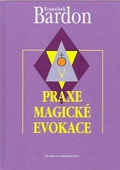 obálka: Praxe magické evokace