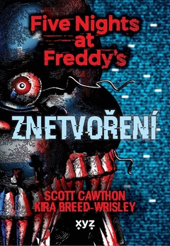 obálka: Five Nights at Freddy 2: Znetvoření