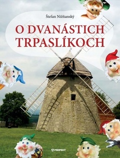 obálka: O dvanástich trpaslíkoch