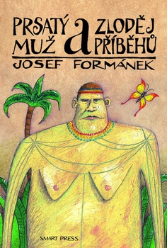 obálka: Prsatý muž a zloděj příběhů 