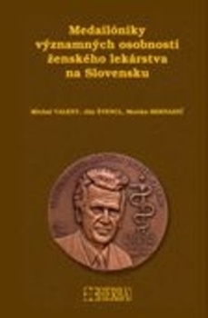 obálka: Medailóniky významných osobností ženského lekárstva na Slovensku