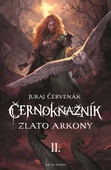 obálka: Černokňažník II.- Zlato Arkony