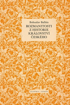 obálka: Rozmanitosti z historie království českého