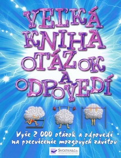 obálka: Veľká kniha otázok a odpovedí