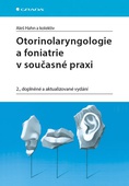 obálka: Otorinolaryngologie a foniatrie v součas