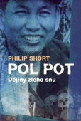 obálka: Pol Pot - dějiny zlého snu