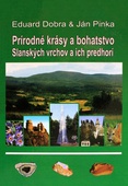 obálka: Prírodné krásy a bohatstvo Slanských vrchov a ich predhorí