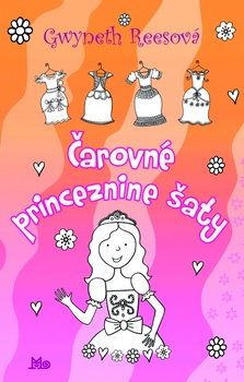 obálka: Čarovné princeznine šaty