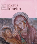 obálka: Okres Martin - Národné kultúrne pamiatky na Slovensku