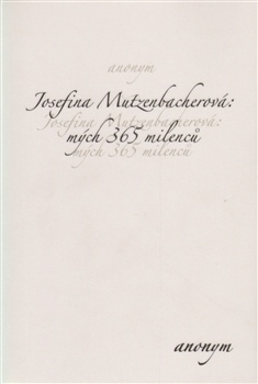 obálka: Josefina Mutzenbacherová: mých 365 milenců 