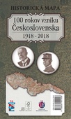 obálka: Historická mapa - 100 rokov vzniku Československa 1918-2018
