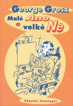 obálka: Malé ano a velké ne