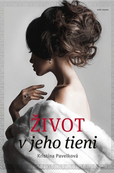 obálka: Život v jeho tieni