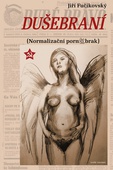 obálka: Dušebraní (Normalizační pornobrak)