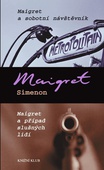 obálka: Maigret a sobotní návštěvník, Maigret a případ slušných lidí