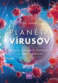 obálka: Planéta vírusov - Fakty a strhujúce súvislosti zo sveta virológie
