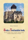 obálka: Bratia z Trenčianskeho hradu