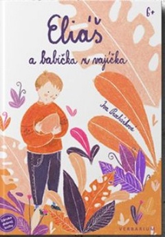 obálka: Eliáš a babička z vajíčka