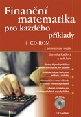 obálka: Finanční matematika pro každého + CD–ROM - příklady, 2. přepracované vydání