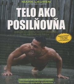 obálka: Telo ako posilňovňa