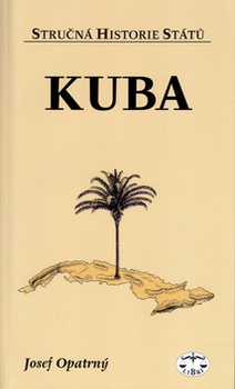 obálka: Kuba - stručná historie států