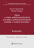 obálka: Zákon o nájme poľnohospodárskych pozemkov, poľnohospodárskeho podniku a lesných pozemkov. 2. vyd.