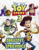 obálka: TOY STORY 3 OBRAZOVÝ SPRIEVODCA