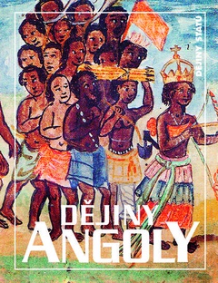 obálka: Dějiny Angoly (2. vydání)