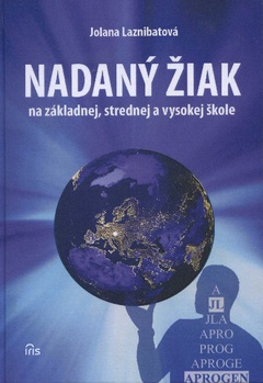 obálka: Nadaný žiak na základnej, strednej a vysokej škole